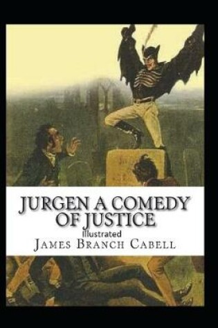 Cover of Jurgen, A Comedy of Justice Illustrated