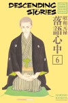 Book cover for Descending Stories: Showa Genroku Rakugo Shinju 6