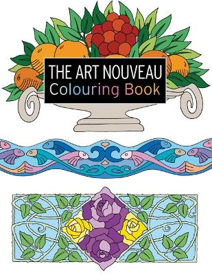 Book cover for The Art Nouveau Colouring Book