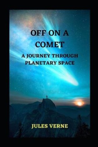 Cover of off on a comet (annoteted)