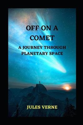 Book cover for off on a comet (annoteted)