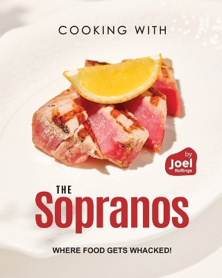 Book cover for Cooking with The Sopranos