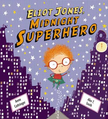 Book cover for Eliot Jones, Midnight Superhero