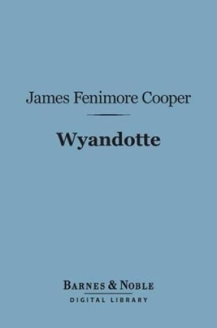 Cover of Wyandotte (Barnes & Noble Digital Library)