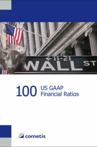 Cover of 100 US GAAP Financial Ratios