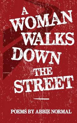 Book cover for A Woman Walks Down the Street