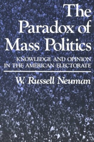 Cover of Paradox of Mass Politics