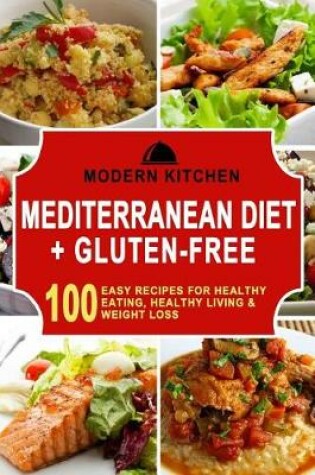 Cover of Mediterranean Diet + Gluten-Free