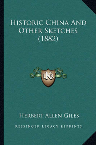 Cover of Historic China and Other Sketches (1882)