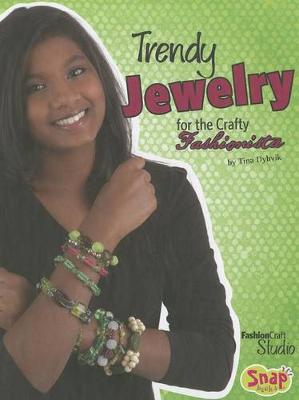 Cover of Trendy Jewelry for the Crafty Fashionista