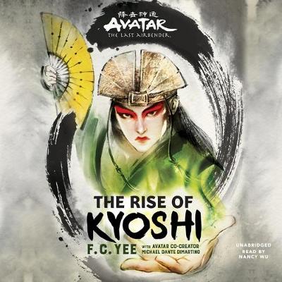 Book cover for Avatar: The Last Airbender: The Rise of Kyoshi