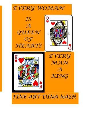 Book cover for Every Woman Is A Queen. Every Man A King