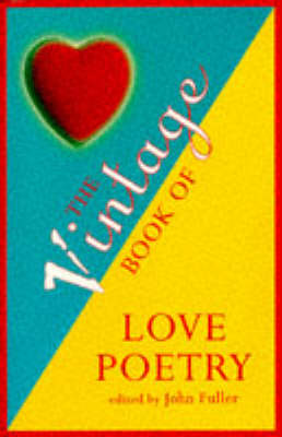 Book cover for The Vintage Book Of Love Poetry