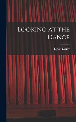 Book cover for Looking at the Dance