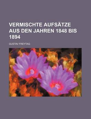 Book cover for Vermischte Aufsatze Aus Den Jahren 1848 Bis 1894 (2)