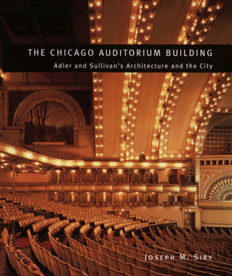 Book cover for The Chicago Auditorium Building