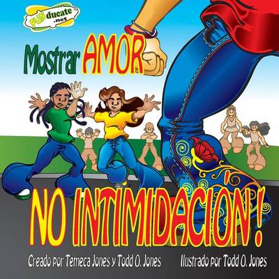 Book cover for Mostrar Amor NO Intimidacion