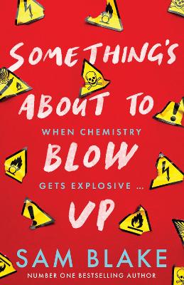 Book cover for Something's About to Blow Up