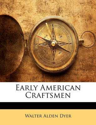 Book cover for Early American Craftsmen