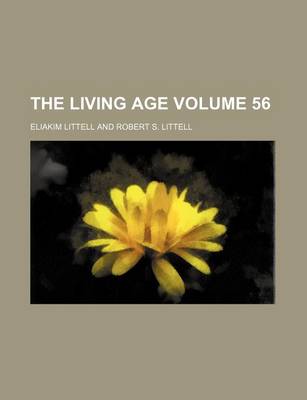 Book cover for The Living Age Volume 56