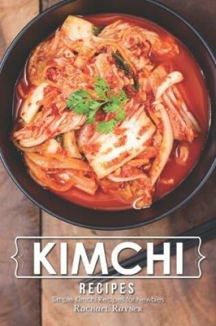 Cover of Kimchi Recipes