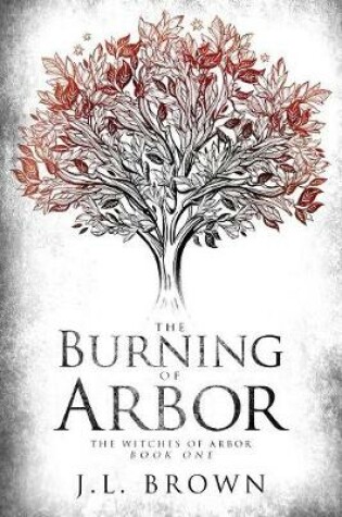 Cover of The Burning of Arbor