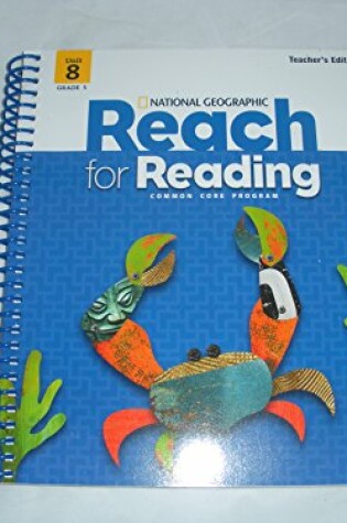 Cover of Reach for Reading Grade 5 Teachers Edition Unit 8