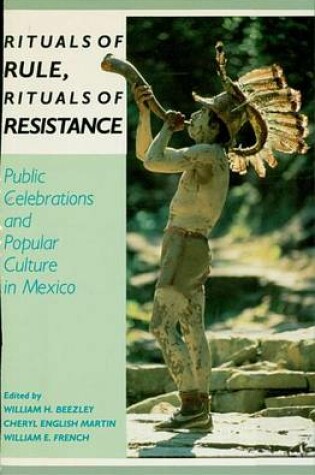 Cover of Rituals of Rule, Rituals of Resistance