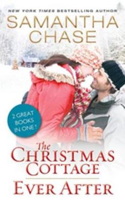 Book cover for The Christmas Cottage / Ever After