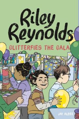 Cover of Riley Reynolds Glitterfies the Gala