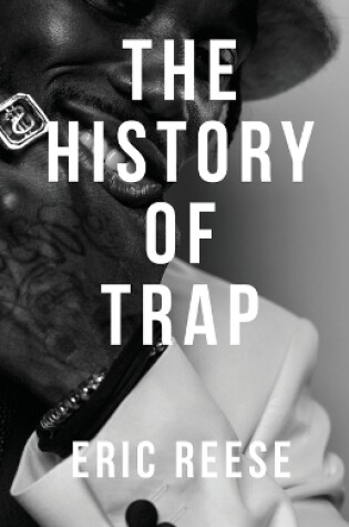Cover of The History of Trap