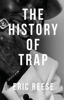 Cover of The History of Trap