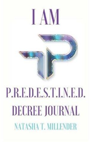 Cover of I Am Predestined Journal