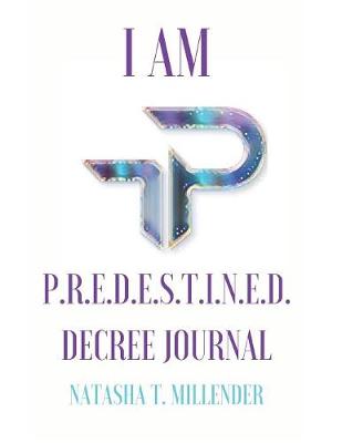 Book cover for I Am Predestined Journal