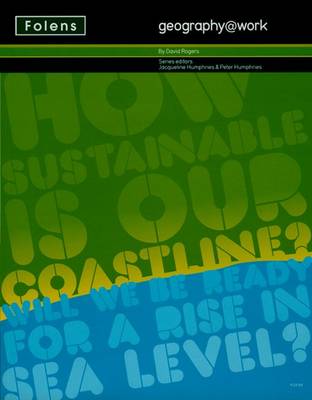 Book cover for Geography@work: (2) How Sustainable is Our Coastline? Student Book