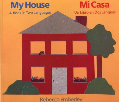 Book cover for My House/Mi Casa