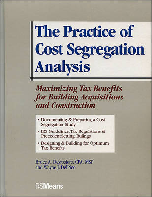 Cover of The Practice of Cost Segregation Analysis