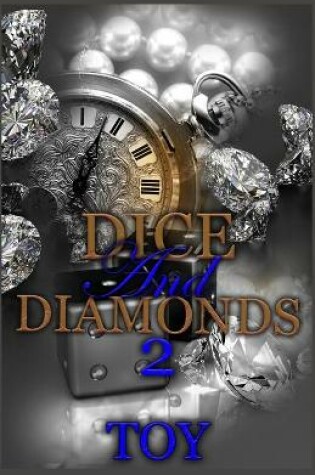 Cover of Dice and Diamonds 2