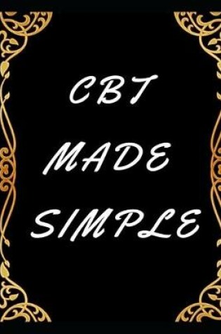 Cover of CBT Made Simple Lined Book