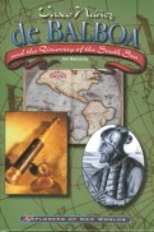 Cover of Vasco Nunez de Balboa and the Discovery of the South Sea