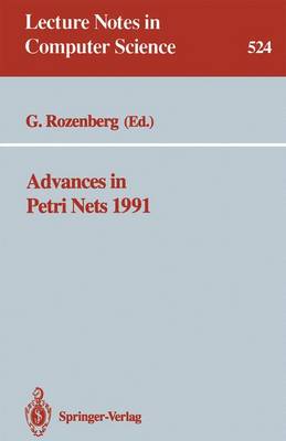 Book cover for Advances in Petri Nets 1991