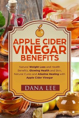 Book cover for Apple Cider Vinegar Benefits