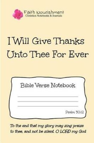 Cover of I Will Give Thanks Unto Thee for Ever