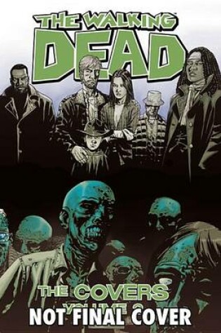 Cover of The Walking Dead: The Covers Volume 2
