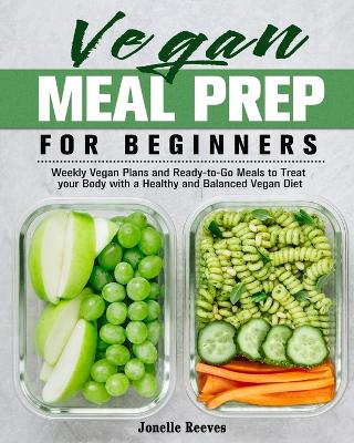 Cover of Vegan Meal Prep for Beginners