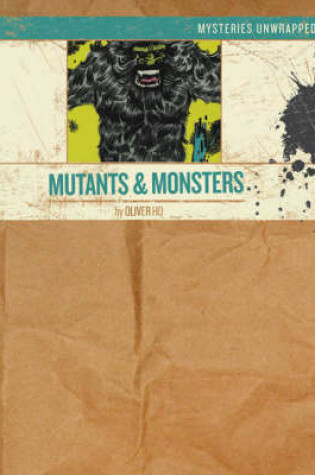 Cover of Mutants and Monsters