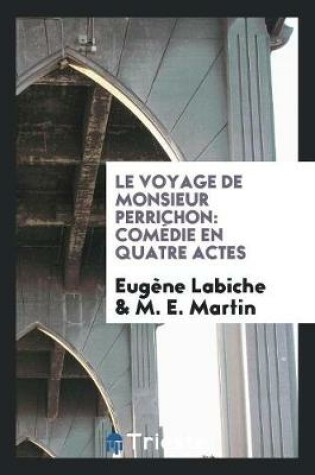 Cover of Le Voyage de Monsieur Perrichon
