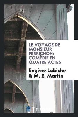 Book cover for Le Voyage de Monsieur Perrichon