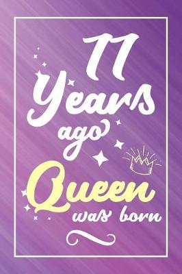 Book cover for 77 Years Ago Queen Was Born