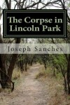 Book cover for The Corpse in Lincoln Park